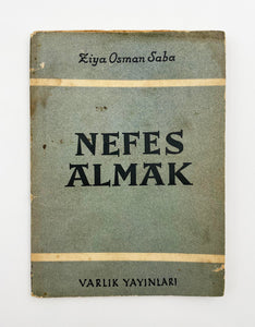 İlk Baskı / Şiirler / Ziya Osman Saba (1910 - 1957)