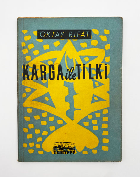 İlk Baskı / Şiirler / Oktay Rifat (1914-1988)