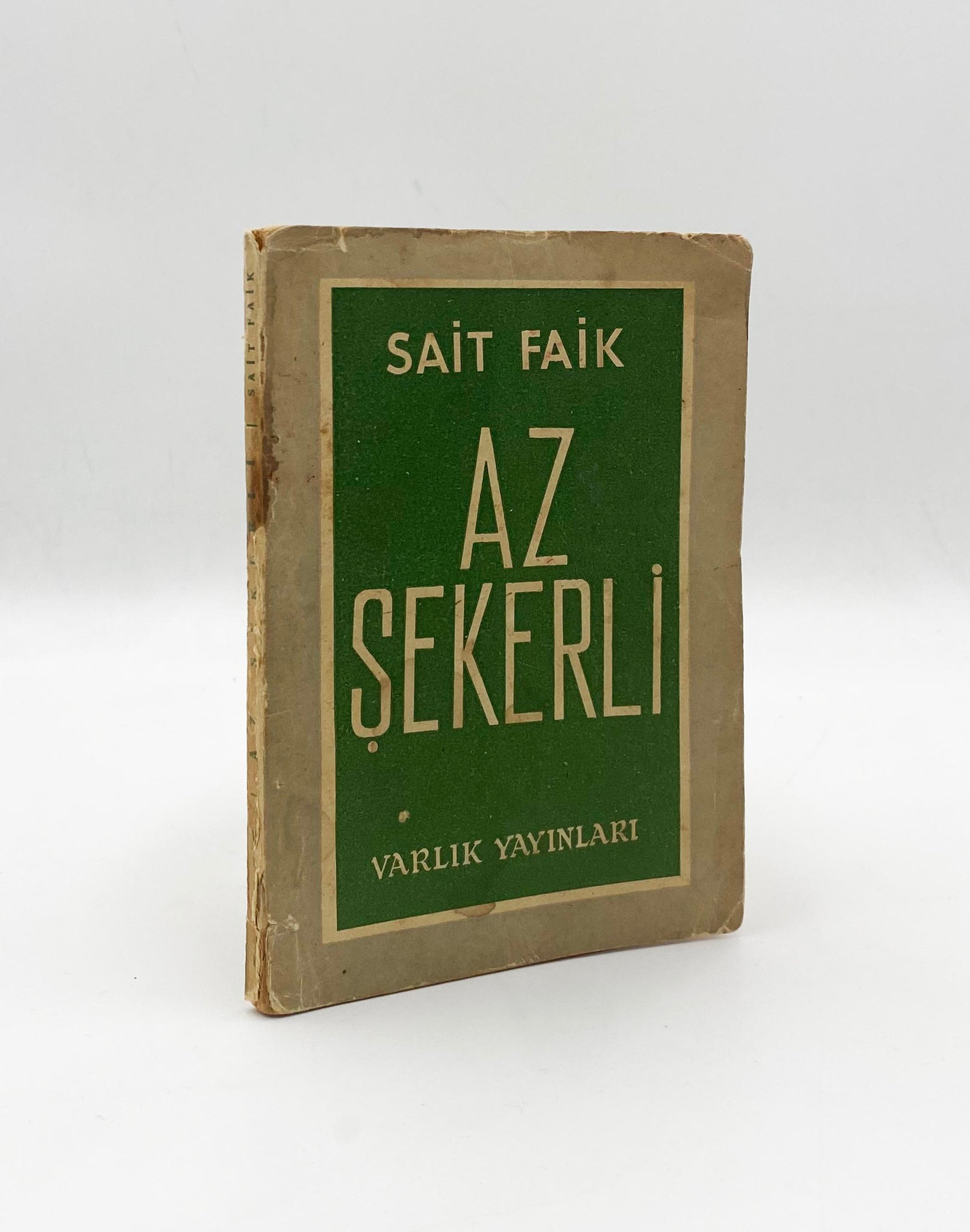 İlk Baskı / Hikâyeler / Sait Faik Abasıyanık