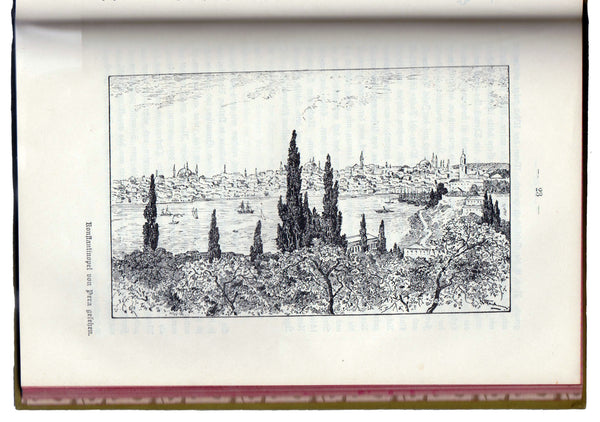 [İSTANBUL'A GENİŞ YER AYIRMIŞ BİR LEVANT SEYAHATNAMESİ] Asia: Athen, Konstantinopel, Baalbek, Damaskus, Nazaret, Jerusalem, Kairo, Neapel