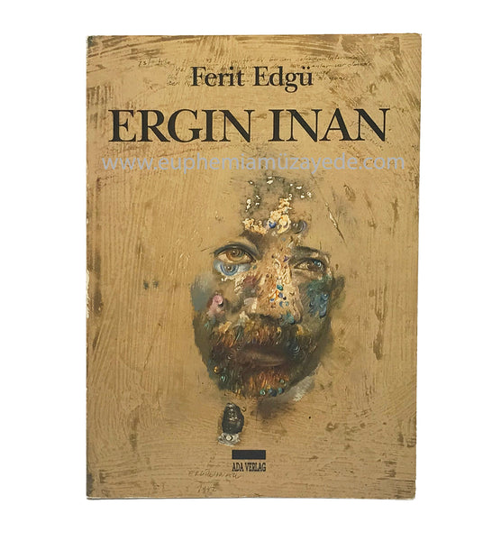 Ergin Inan [Sanatçı kataloğu – ALMANCA EDİSYON]. Deutsch: Ingrid Iren. Metin: Ferit Edgü.