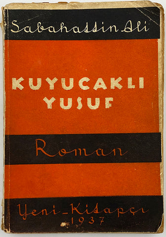 [İLK BASKI] Kuyucaklı Yusuf. Roman