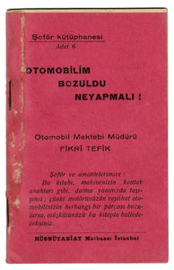 [ERKEN DÖNEM CUMHURİYET - OTOMOBİL TAMİRİ] Otomobilim bozuldu ne yapmalı!