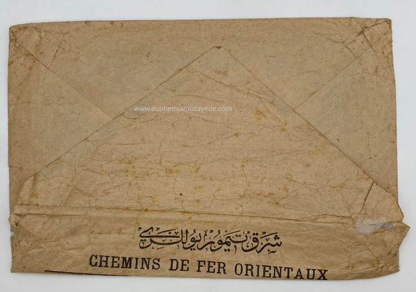 [Demiryolu tarihi] 1910 Şark Demiryolları (Chemins de fer Orientaux) / Anadolu Osmanlı Demiryolu Hamule Senedi (Chemin de Fer Ottoman D’Anatolie Lettre de Voiture)Osmanlıca - Fransızca çift dilli antetli zarf ve hamule senedi