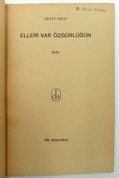 Elleri var özgürlüğün. Şiirler [İLK BASKI]