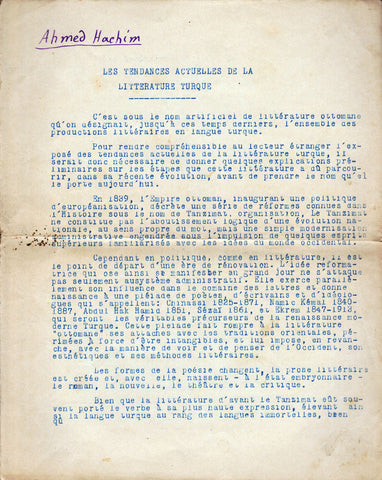 Türk sembolizminin öncü şairi Ahmet Haşim [Ahmed Hachim olarak) imzalı "Les Tendances Actuelles de la Littrerature Turque" başlıklı daktilo yazı, 6 sayfa.