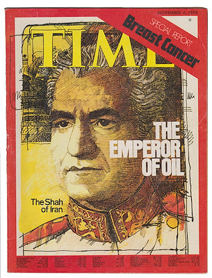 [İRAN - PETROL] İRAN ŞAHI KAPAKLI - Time [dergisi], "The emperor of oil. Special report: Breast cancer", November 4, 1974