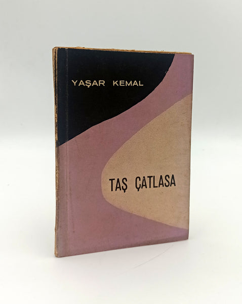 Taş çatlasa [İLK BASKI]