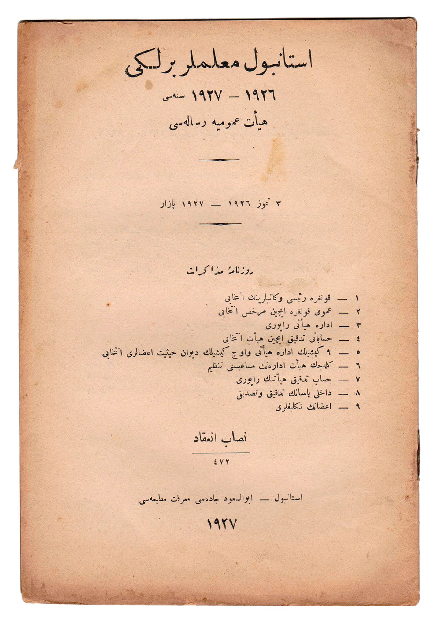 İstanbul Muallimler Birliği, 1926-1927 senesi heyet-i umûmiye risâlesi