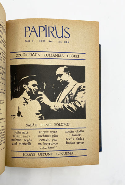 Papirüs: Aylık dergi. Sayı: 1-47 (Özel sayılar da dahil takım) Haziran 1966 - Mayıs 1970. Yazı İşleri Müdürü: Cemal S. Seber [Cemal Süreya]