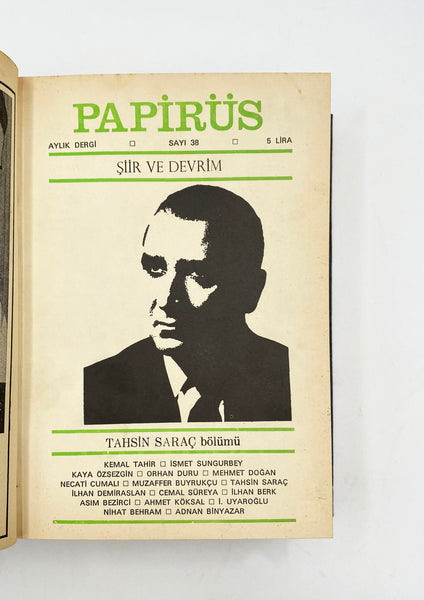 Papirüs: Aylık dergi. Sayı: 1-47 (Özel sayılar da dahil takım) Haziran 1966 - Mayıs 1970. Yazı İşleri Müdürü: Cemal S. Seber [Cemal Süreya]