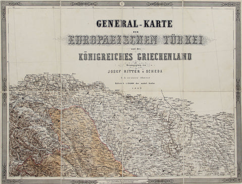 [ALMAN KARTOGRAFYASI] General-Karte der Europaeisehen Türkei und des Königreiches Griechenland (Avrupa Genel Haritası Türkiye ve Yunan Krallığı) 1869 Herausgegeben von Josef Ritter v. Scheda k.k. oester Oberst Mafsstab 1:864.000 der natürl: Gröfse