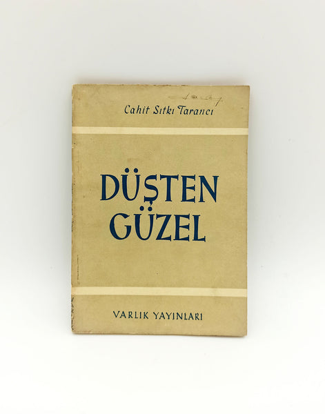 Düşten güzel [İLK BASKI]