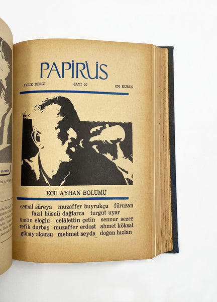 Papirüs: Aylık dergi. Sayı: 1-47 (Özel sayılar da dahil takım) Haziran 1966 - Mayıs 1970. Yazı İşleri Müdürü: Cemal S. Seber [Cemal Süreya]