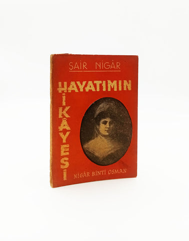 Hayatımın hikâyesi [İLK BASKI]