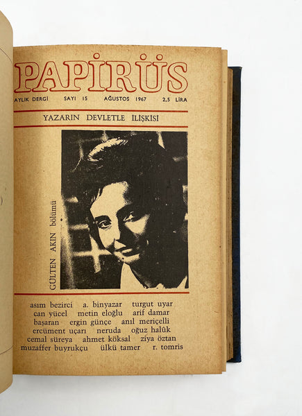 Papirüs: Aylık dergi. Sayı: 1-47 (Özel sayılar da dahil takım) Haziran 1966 - Mayıs 1970. Yazı İşleri Müdürü: Cemal S. Seber [Cemal Süreya]