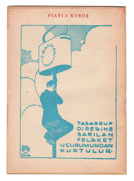 [İHAP HULÛSİ [GÖREY] / İŞ BANKASI KUMBARASI] İyi ana, İSMAİL HAKKI BALTACIOĞLU, Sebat Basımevi, İstanbul, 1939. Özgün karton kapağında, formaları henüz açılmamış çok temiz durumda, 16 x 11 cm, 32 sayfa, s/b görselli.