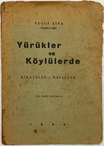 [ERKEN DÖNEM TÜRKMEN MASALLARI] Yürükler [Yörükler] ve köylülerde hikâyeler ve masallar