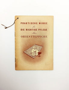 [ALMANLAR İÇİN DOĞU HALILARI REHBERİ] Praktische winke für die richtige pflege Ihrer orientteppiche [i.e. Doğudan gelen kilimlerinizin doğru bakımı için pratik ipuçları]