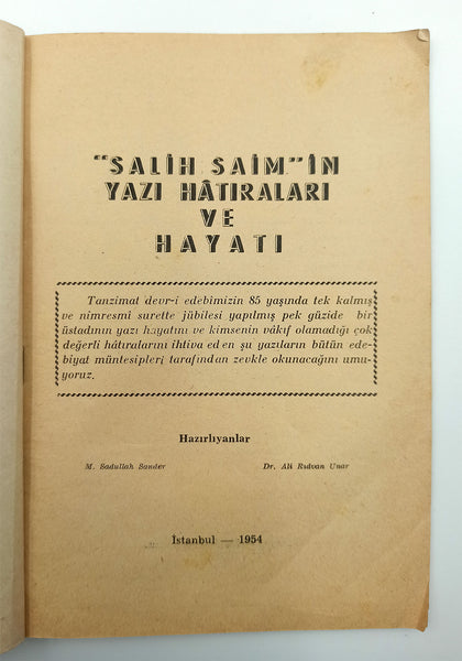 "Salih Saim"in yazı hatıraları ve hayatı [SALİH SAİM'DEN OSMANLICA İTHAFLI - İMZALI]