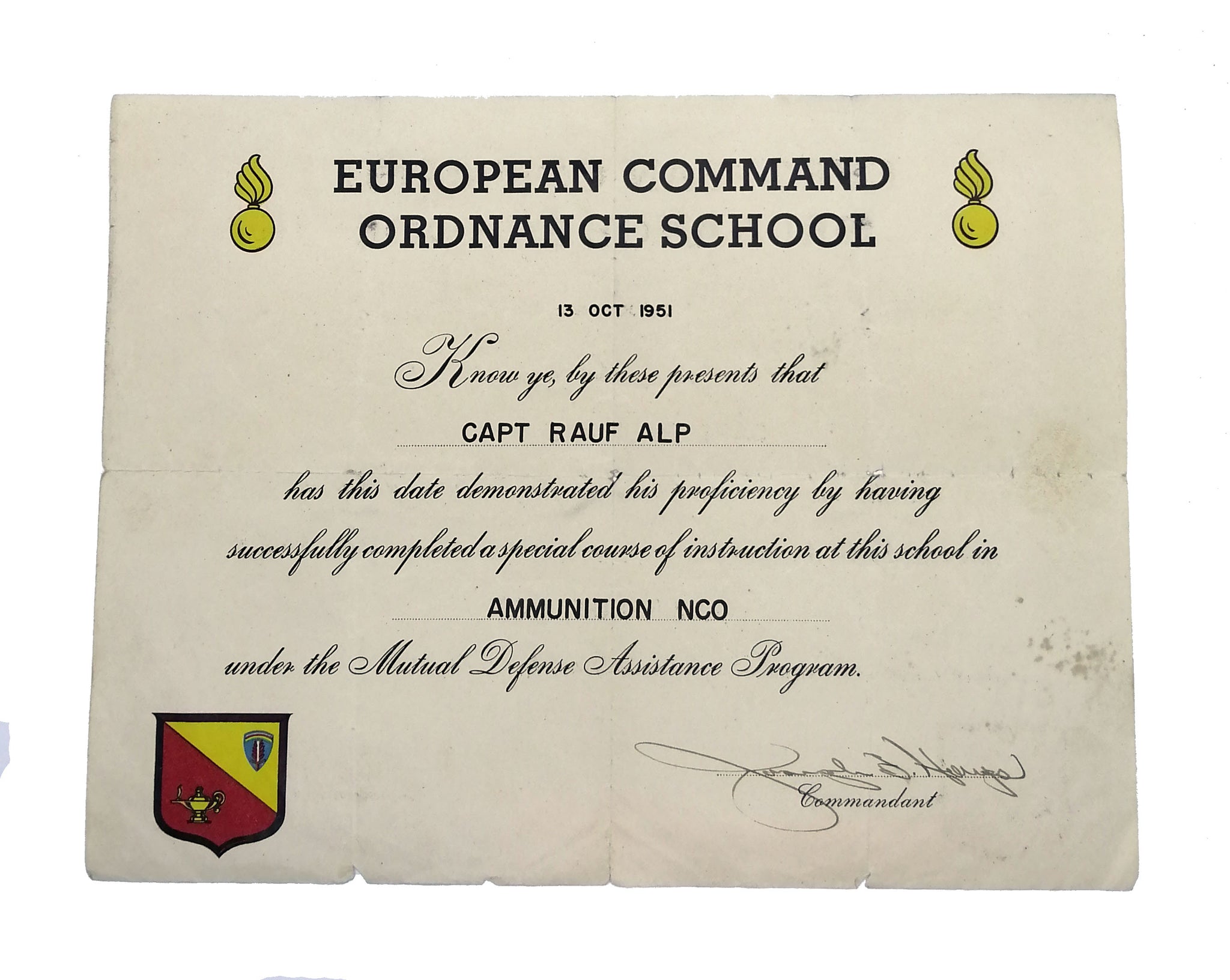 [TÜRK - AMERİKAN İLİŞKİLERİ  SOĞUK SAVAŞ] Captain Rauf Alp'e "European Command Ordnance School" tarafından 13 Ekim 1951'de verilmiş, kumandan Joseph Hugo(?) tarafından ıslak imzalı sertifika