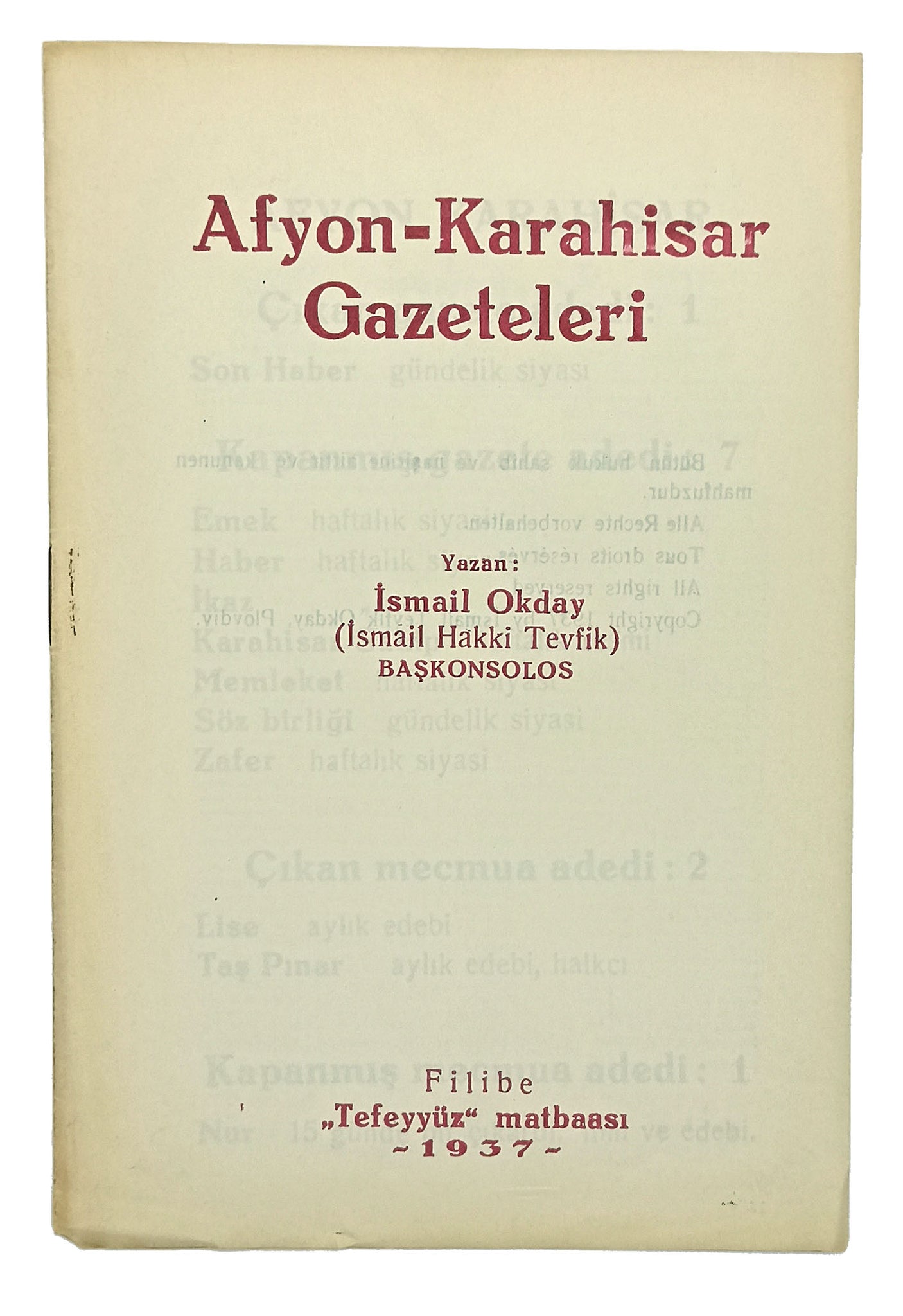 [FİLİBE BASKISI] Afyon - Karahisar gazeteleri