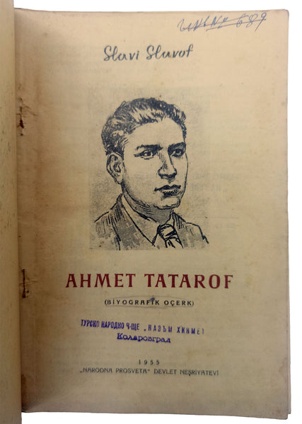 [SOFYA BASKISI] Ahmet Tatarof (Biyografik oçerk)