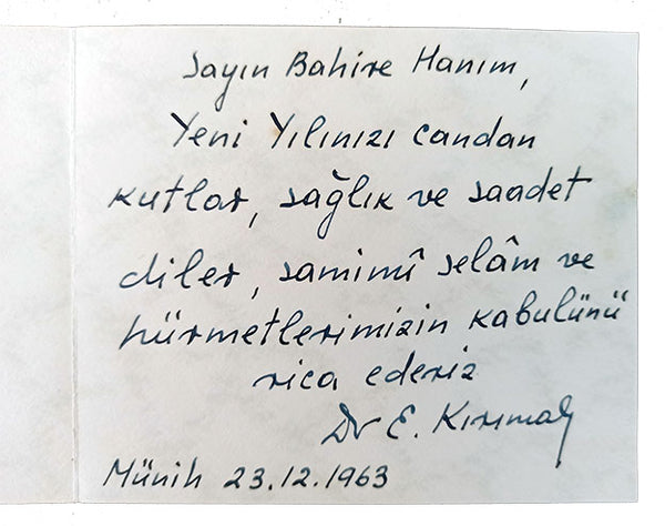 "Dr. E. Kırımal" ıslak imzalı el yazması tebrik kartı: 1963 yılında Münih'ten 'Bahire Hanım''a gönderilmiş