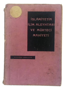 [SOFYA BASKISI] İslâmiyetin ilim aleyhtarı ve mürteci mahiyeti. Çeviri. İ. Cambazof