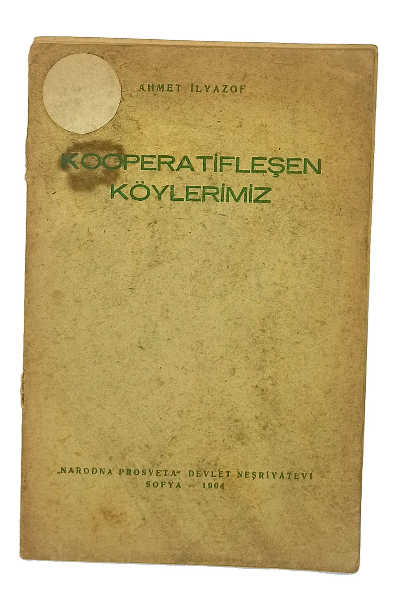 [SOFYA BASKISI] Kooperatifleşen köylerimiz