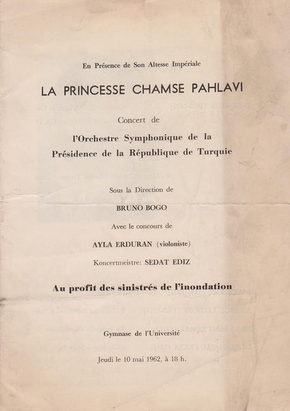 [İRAN - KRALİYET - TÜRK MÜZİĞİ] En Presence du Son Altesse Imperiale, LA PRINCESSE CHAMSE PAHLAVI, Concert de l'Orchestre Symphonique de la Presidence de la Republique de Turquie [.] Bruno Bogo... Ayla Erduran, Sedat Ekiz... jeudi le 10 mai 1962