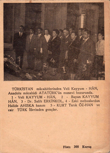 [HALİDE EDİB'E TURANCI ELEŞTİRİ - İLK BASKI] Hayır, Prof H. E. Adıvar! esir Türk illeri kurtarılacaktır. Sunuş: Ahmet Tekin, Zeki Sofuoğlu, Cemal Kutay. KURT TARIK ÖZHAN, (1927-2014)